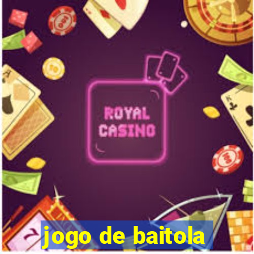 jogo de baitola